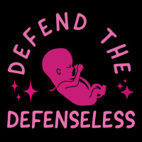 Defend The Defenseless Humor Long Sleeve Shirts | Artistshot