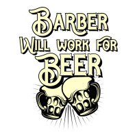 Barber Will Work For Beer Design Perfect Present F V-neck Tee | Artistshot