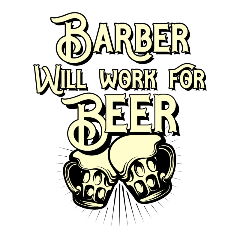 Barber Will Work For Beer Design Perfect Present F Men's Long Sleeve Pajama Set | Artistshot