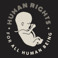 Human Rights For All Human Being Cute T-shirt | Artistshot