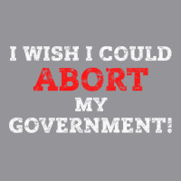 I Wish I Could Abort My Government Pro Choice Righ Men's 3/4 Sleeve Pajama Set | Artistshot