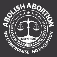 Abolish Abortion No Compromise No Exception Defy R Ladies Curvy T-shirt | Artistshot