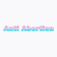 Anti Abortion 70s T-shirt | Artistshot