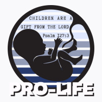 Prolife Love T-shirt | Artistshot