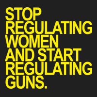 Stop Regulating Women And Start Regulating S Yello Ladies Polo Shirt | Artistshot