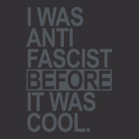 I Was Anti Fascist Before It Was Cool Subtle Gray Vintage Hoodie | Artistshot