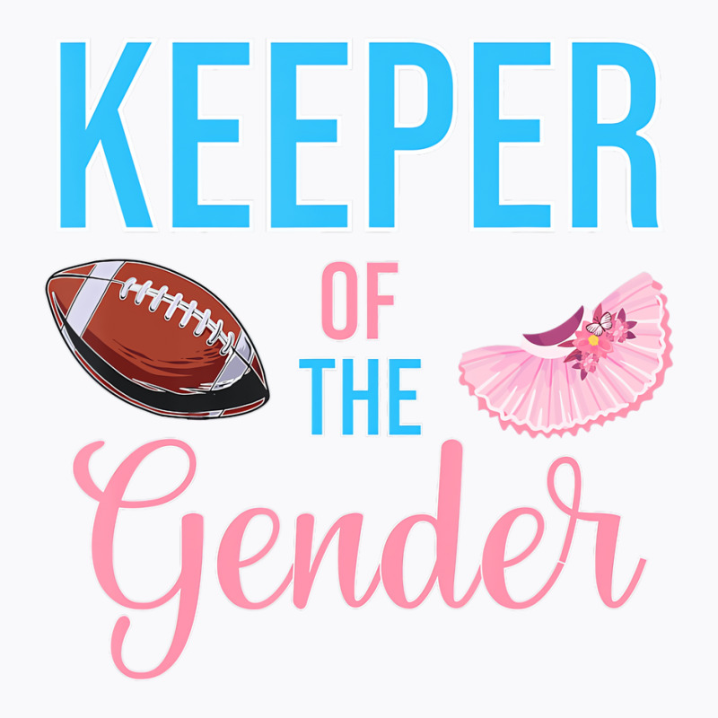 Cute Keeper Of The Gender Touchdowns Reveal For Mo T-shirt | Artistshot