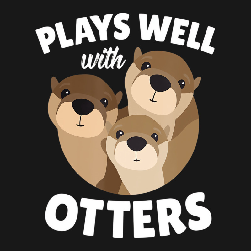 Plays Well With Otters Shirt   Funny Otter Pun Gif Flannel Shirt | Artistshot