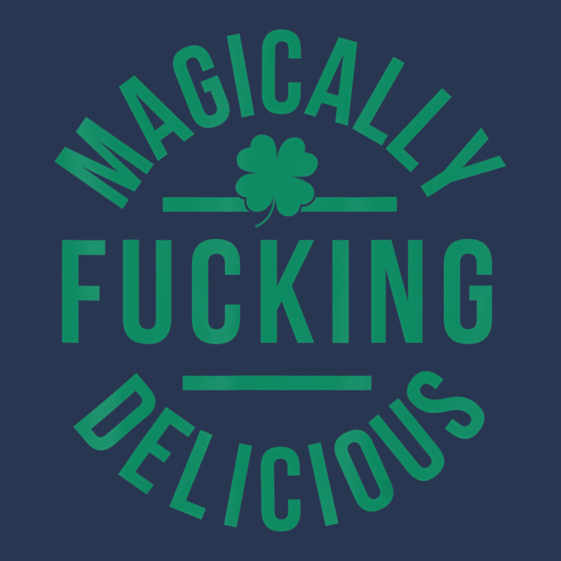 Magically Fucking Delicious Lucky Shamrock St Patr Ladies Denim Jacket by grinvalsky | Artistshot