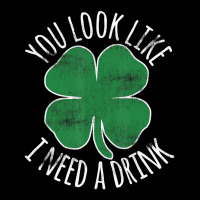 St. Patrick's Day You Look Like I Need A Drink Bee Long Sleeve Shirts | Artistshot