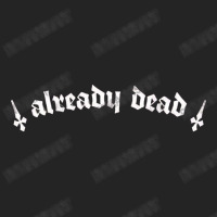 Already Dead  Nihilist Typography Design 3/4 Sleeve Shirt | Artistshot