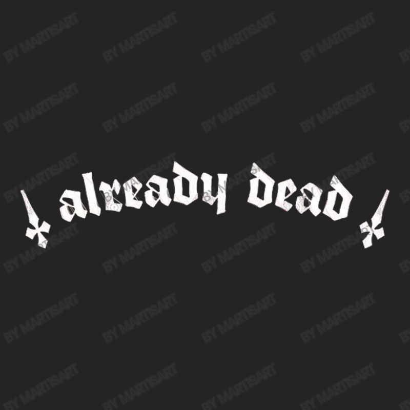 Already Dead  Nihilist Typography Design 3/4 Sleeve Shirt by MartisArt | Artistshot