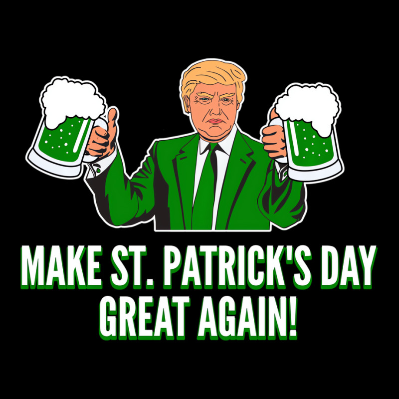 Trump Make St. Patrick's Day Great Again Beer Hood Unisex Jogger | Artistshot