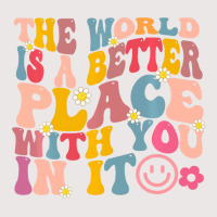 The World Is A Better Place With You In It Retro G Pocket T-shirt | Artistshot