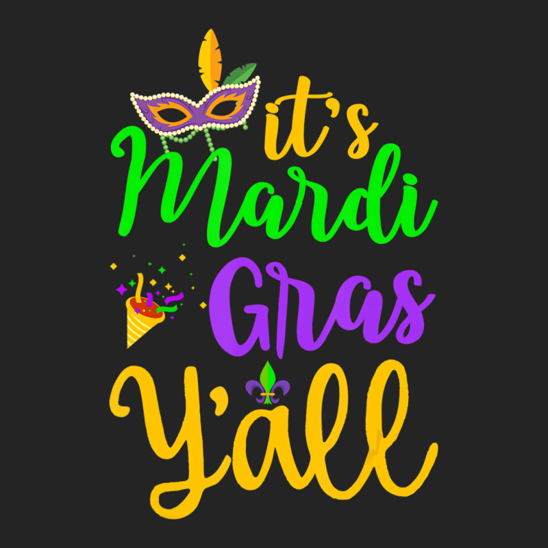 Its Mardi Gras Yall Tshirt Mardi Gras Party Mask C 3/4 Sleeve Shirt | Artistshot