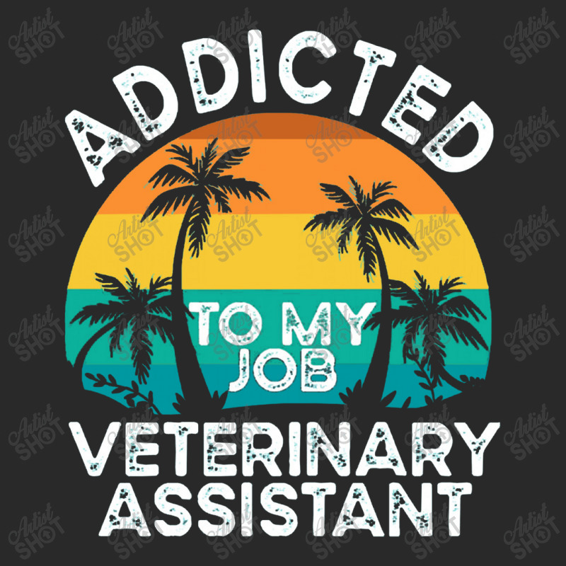 Veterinarian  Addicted To My Job Veterinary Toddler T-shirt by kipaspring | Artistshot