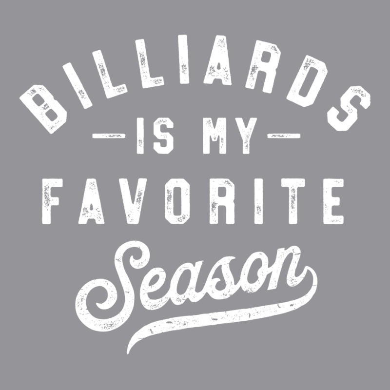 Billiards Is My Favorite Season Vintage 3/4 Sleeve Shirt | Artistshot