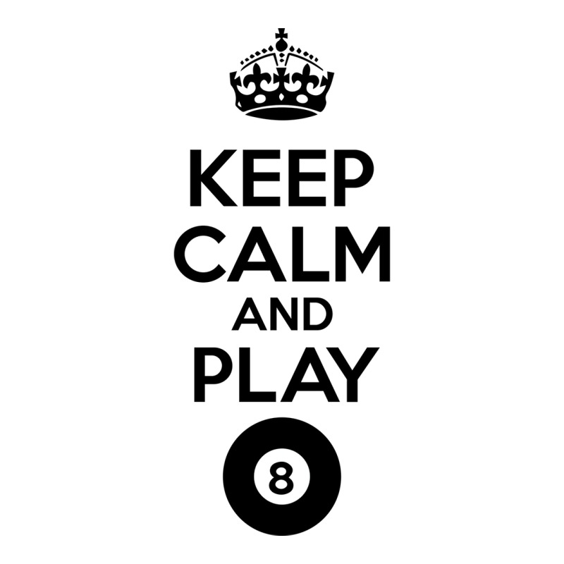 Keep Calm And Play Eight Sticker | Artistshot