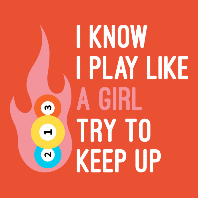 Funny I Know I Play Like A Girl Try To Keep Up Bil Ladies Fitted T-Shirt by anselmkibretm | Artistshot