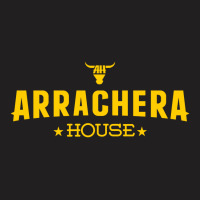 Arrachera House Restaurante T-shirt | Artistshot