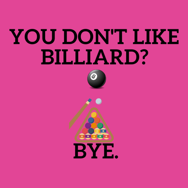 Billiard Is Life T-shirt | Artistshot