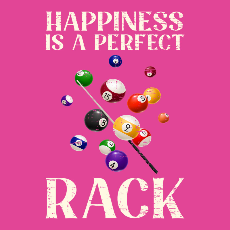 Happiness Is A Perfect Rack Billiards 2 T-shirt | Artistshot