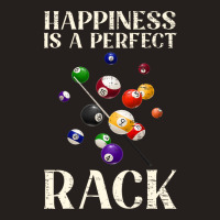 Happiness Is A Perfect Rack Billiards 2 Tank Top | Artistshot