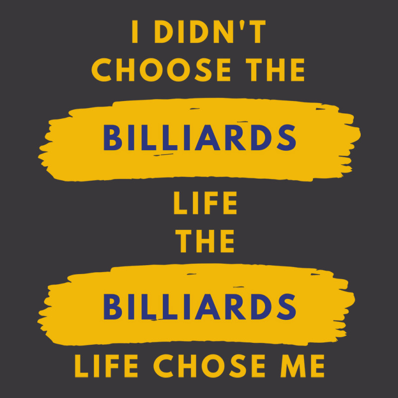 I Didnt Choose The Billiards Life Ladies Curvy T-Shirt by dardiisakanu | Artistshot