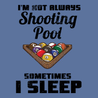 Billiards Im Not Always Shooting Pool Lightweight Hoodie | Artistshot