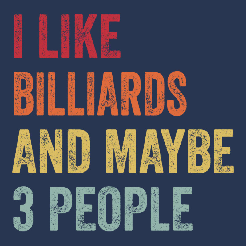 I Like Billiards Maybe 3 People Billiards Lovers G Ladies Denim Jacket by andzkazayoud8 | Artistshot