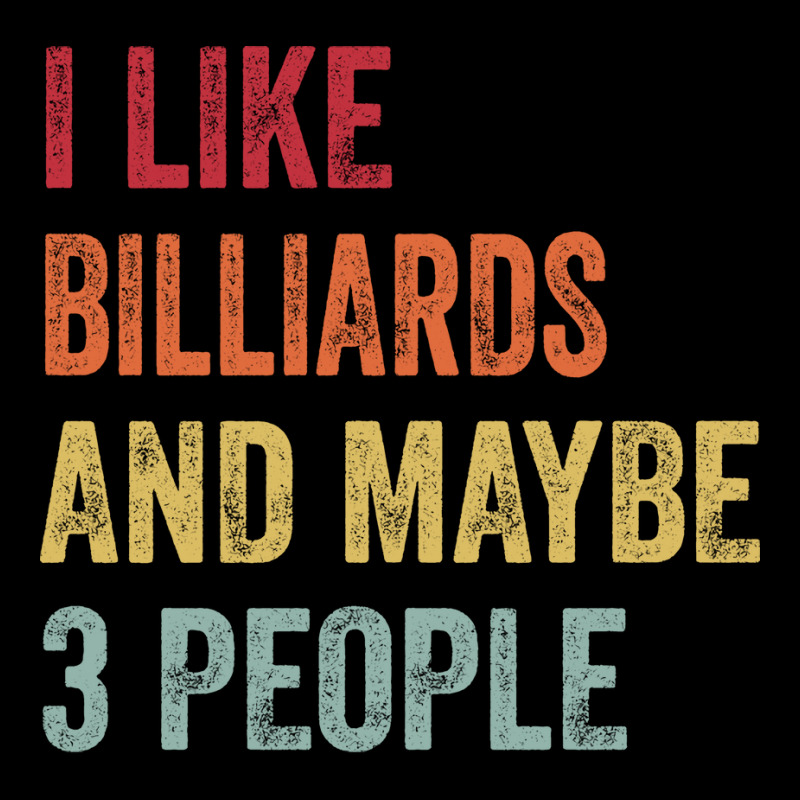 I Like Billiards Maybe 3 People Billiards Lovers G Women's V-Neck T-Shirt by andzkazayoud8 | Artistshot