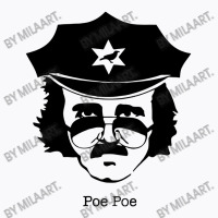 Poe Poe T-shirt | Artistshot