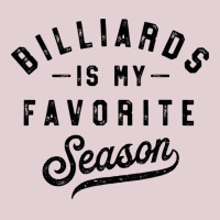 Billiards Is My Favorite Season Ladies Fitted T-shirt | Artistshot