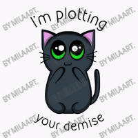 Plotting Your Demise Tank Top | Artistshot