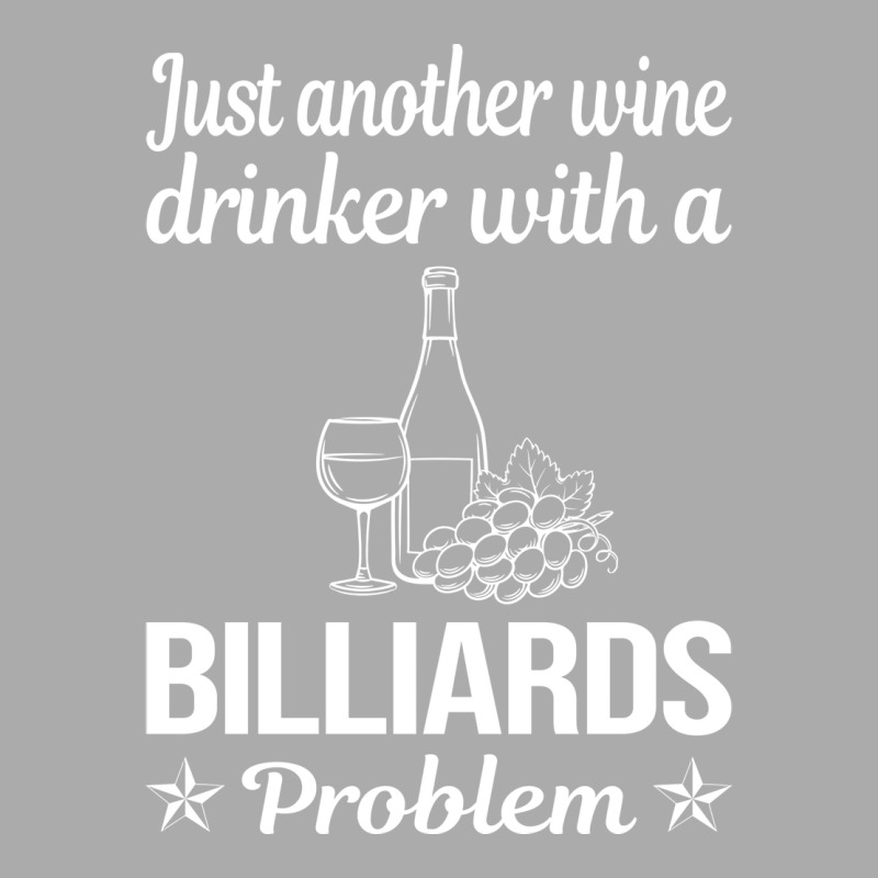 Funny Wine Drinker Billiards T-shirt | Artistshot