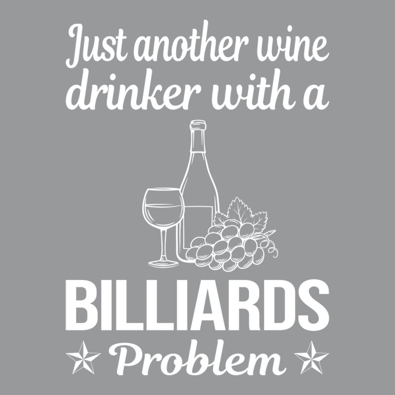 Funny Wine Drinker Billiards Unisex Hoodie | Artistshot