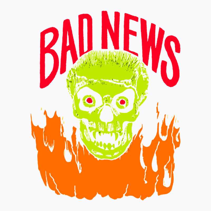 Bad News T-Shirt by jeydenlleriv | Artistshot