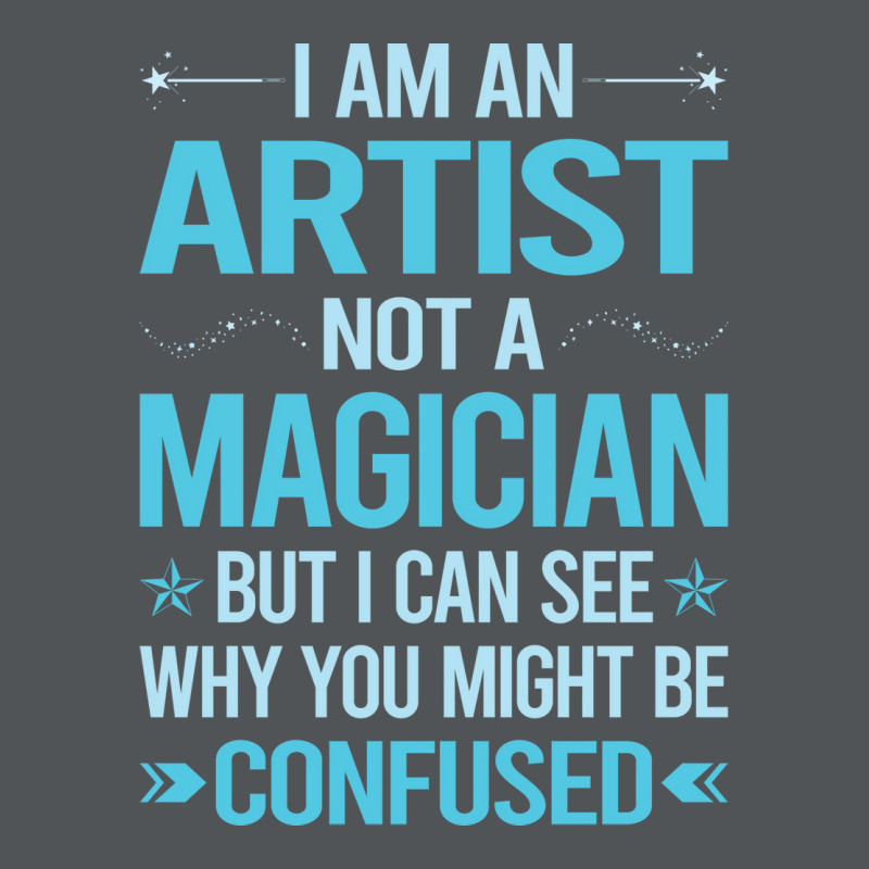 Not A Magician Artist Travel Long Sleeve Shirts by racidaniritx | Artistshot