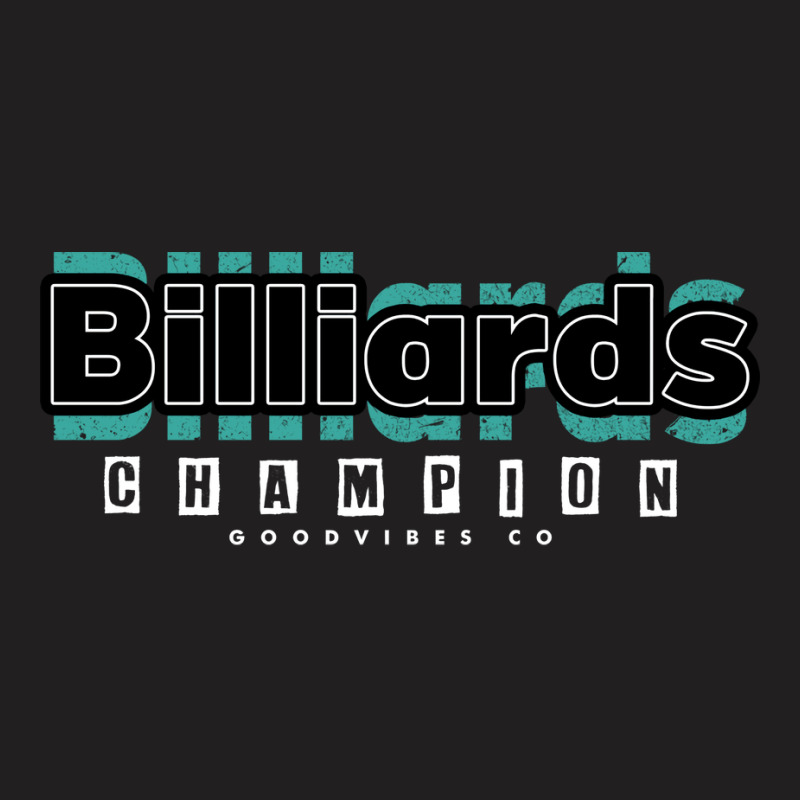 Billiards Champ T-shirt | Artistshot