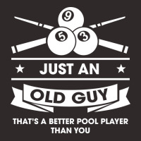 Old Guy Better Pool Player Than You Billiard Desig Racerback Tank | Artistshot