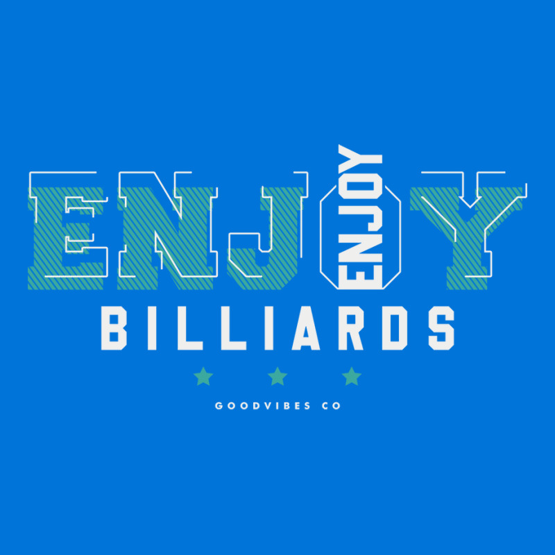 Enjoy Billiards Graphic T-shirt | Artistshot