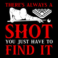 Billiards Funny Theres Always A Shot You Just Have Adjustable Cap | Artistshot