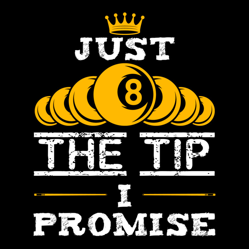 Just The Tip I Promise Funny Billiards 1 Unisex Jogger | Artistshot