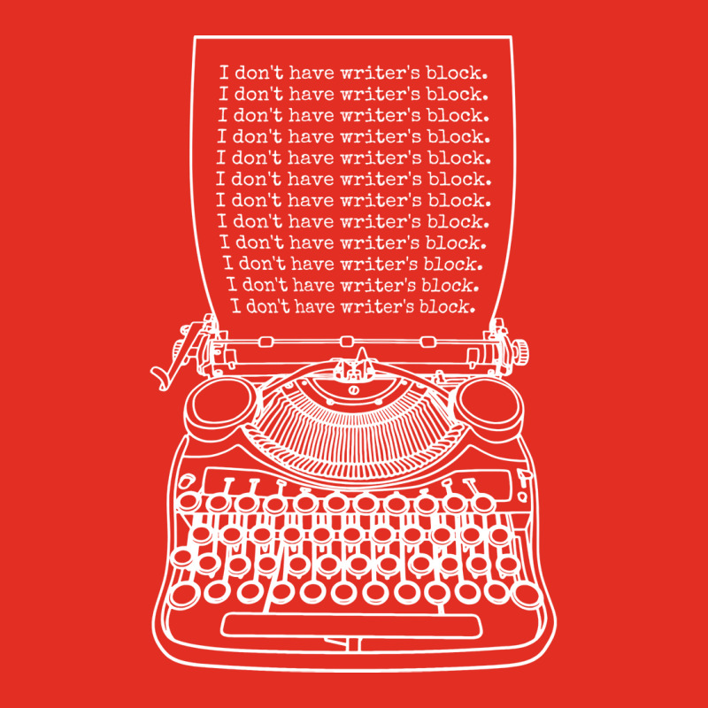 Funny Writer Author Novelist I Dont Have Writers B Graphic T-shirt | Artistshot