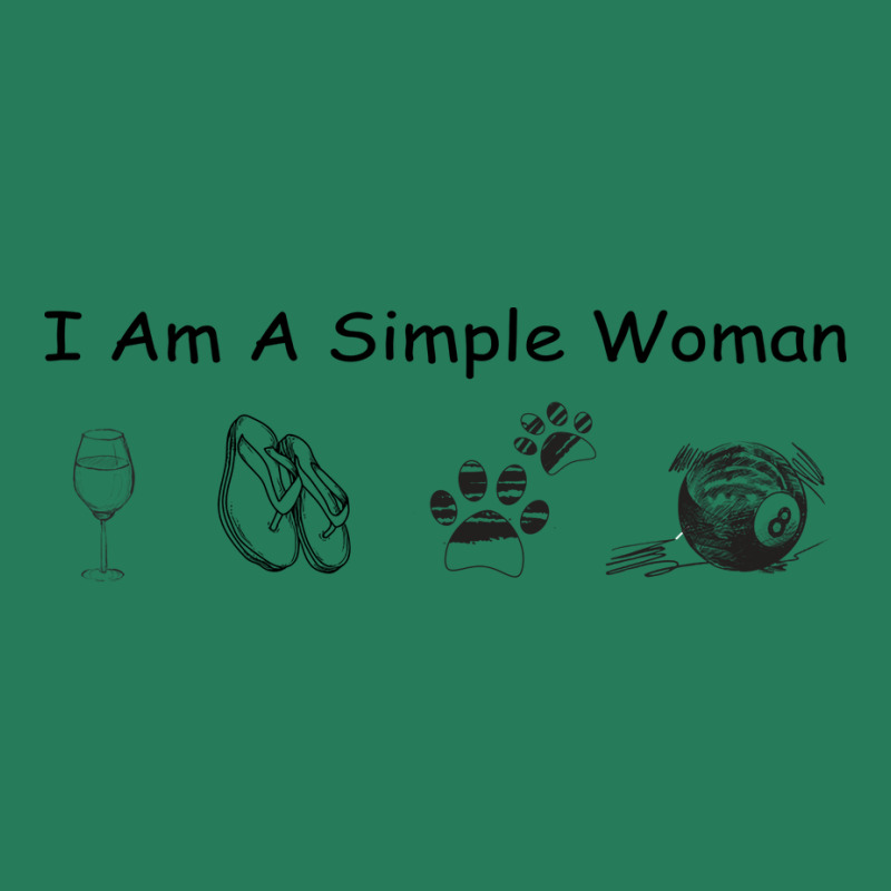 I Am A Simple Woman Billiard T-shirt | Artistshot