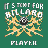 Its Time For Billiard Player T-shirt | Artistshot