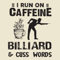 I Run On Caffeine Billiard And Cuss Words Cropped Hoodie | Artistshot