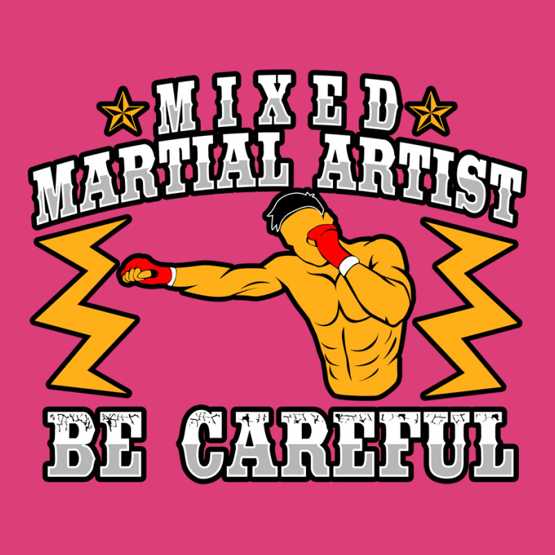 Mixed Martial Artist Be Careful Girl Unisex Hoodie | Artistshot