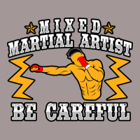 Mixed Martial Artist Be Careful Girl Vintage Hoodie | Artistshot