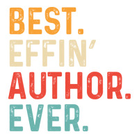 Best Effin Author Everretro Humor V-neck Tee | Artistshot